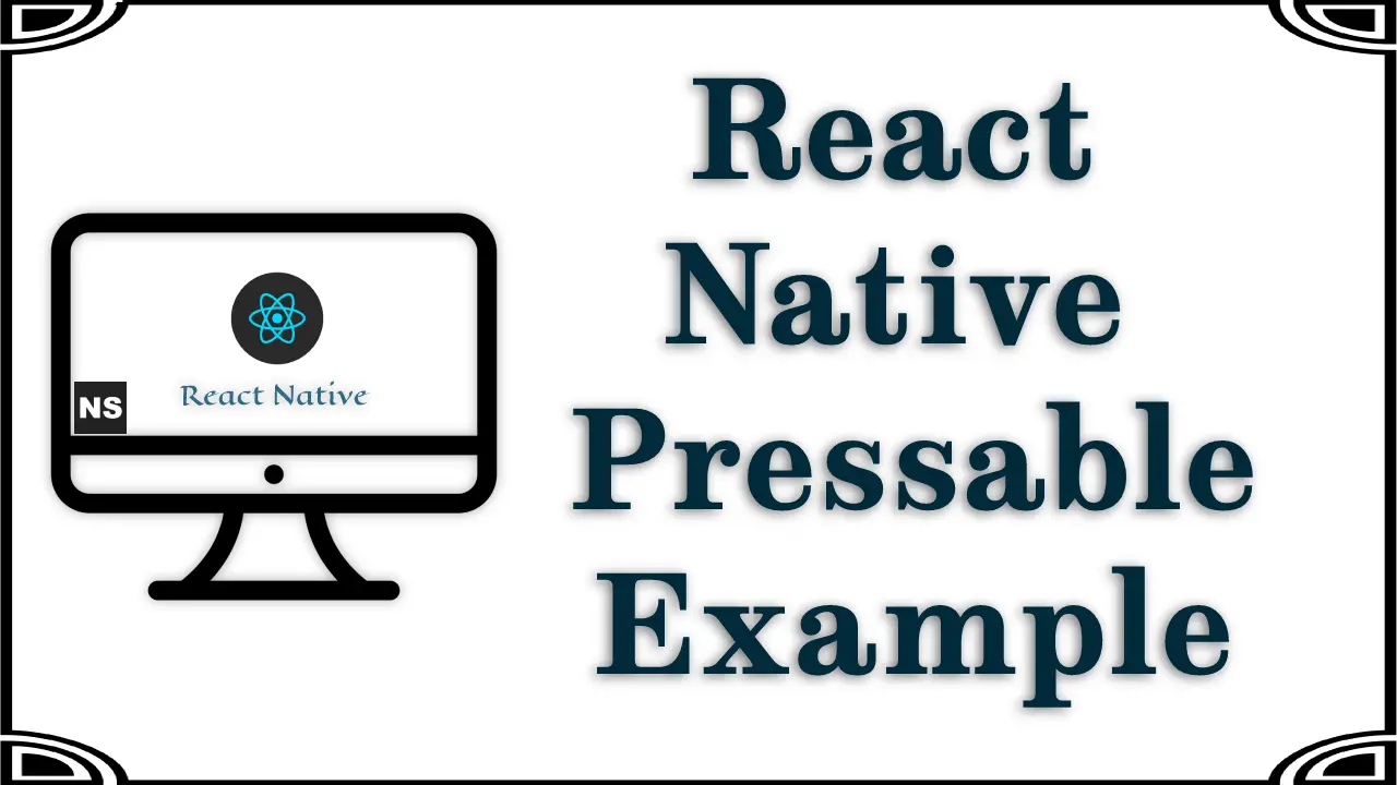 React Native Pressable Example
